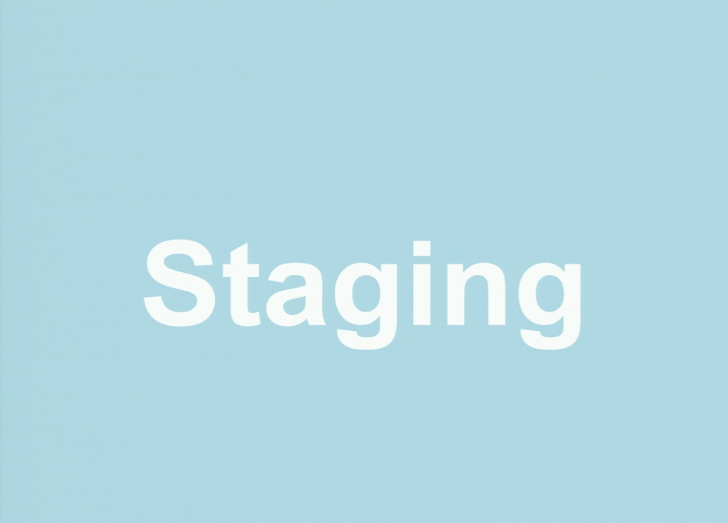 Staging